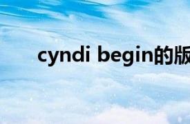 cyndi begin的版权（Cyndi Begin）