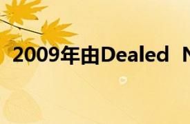 2009年由Dealed  No  Angels演唱的歌曲