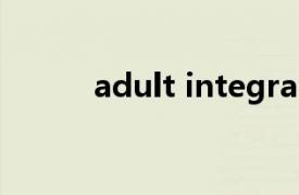 adult integrated community