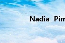 Nadia  Pim相关内容介绍