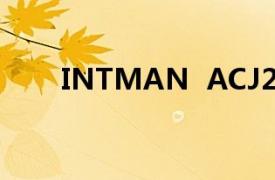 INTMAN  ACJ24015相关内容介绍