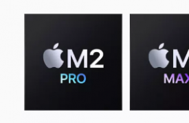 Apple 发布 M2 Pro 和 M2 Max