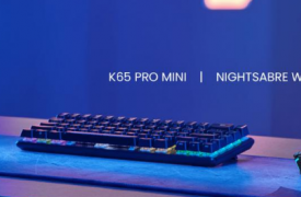 CORSAIR 推出 NIGHTSABRE 无线鼠标和 K65 PRO MINI 65% 键盘