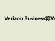 Verizon Business将Verizon 5G超宽带带入SAP实验室