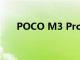 POCO M3 Pro 5G采用了挖孔屏设计