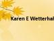 Karen E Wetterhahn科学研讨会标志着其30周年