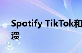 Spotify TikTok和其他应用在iOS上正在崩溃