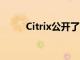 Citrix公开了内部网络的安全漏洞