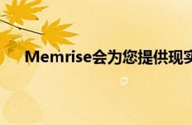 Memrise会为您提供现实生活中的单词和短语来学习